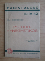 A. I. Odobescu - Pseudo-Kynegetikos (1941)