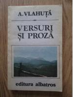 A. Vlahuta - Versuri si proza