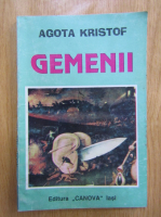 Agota Kristof - Gemenii