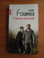 Alain Fournier - Cararea pierduta (Top 10+)