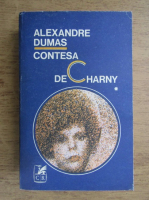 Alexandre Dumas - Contesa de Charny (volumul 1)
