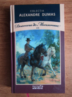 Alexandre Dumas - Doamna de Monsoreau (volumul 2)