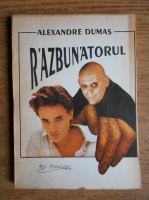 Alexandre Dumas - Razbunatorul