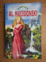Alexandru Macedonski - Pagini alese