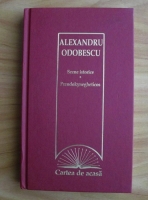 Alexandru Odobescu - Scene istorice. Pseudokynegheticos