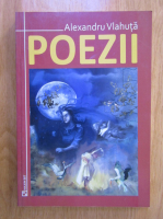 Alexandru Vlahuta - Poezii
