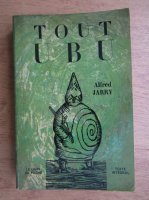 Alfred Jarry - Tout Ubu