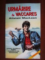 Alistair MacLean  - Urmarire la Vaccares