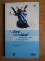 Allen Carr - In sfarsit, nefumator