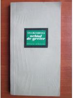 Ana Blandiana - Ochiul de greier