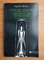 Angelus Silesius - Calatorul heruvimic (editie bilingva romana-germana)