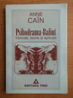Anne Cain - Psihodrama-Balint