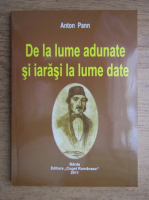 Anton Pann - De la lume adunate si iarasi la lume date