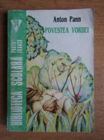 Anton Pann - Povestea vorbei