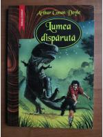 Arthur Conan Doyle - Lumea disparuta