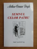Arthur Conan Doyle - Semnul celor patru