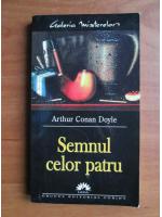 Arthur Conan Doyle - Semnul celor patru