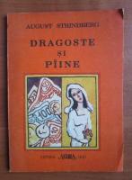 August Strindberg - Dragoste si paine