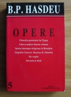 B. P. Hasdeu - Opere (volumul 5)