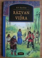B. P. Hasdeu - Razvan si Vidra