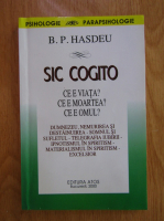 B. P. Hasdeu - Sic Cogito