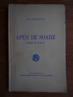 Barbu Stefanescu Delavrancea - Apus de soare. Drama in IV acte