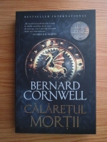 Bernard Cornwell - Calaretul mortii
