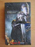 Bernard Cornwell - Ultimul regat