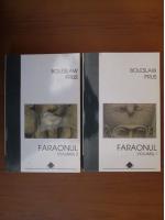 Boleslaw Prus - Faraonul (2 volume)