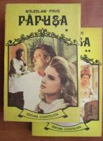 Boleslaw Prus - Papusa (2 volume)