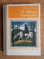 Calistrat Hogas - In Muntii Neamtului