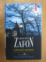 Carlos Ruiz Zafon - Labirintul spiritelor
