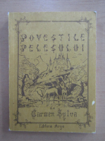 Carmen Sylva - Povestile Pelesului