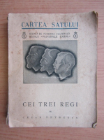 Cezar Petrescu - Cei trei regi (1935)