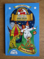 Cezar Petrescu - Fram, ursul polar