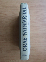 Cezar Petrescu - Oras patriarhal