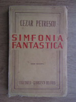 Cezar Petrescu - Simfonia fantastica (1944)