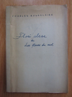 Charles Baudelaire - Flori alese din Les fleurs du mal