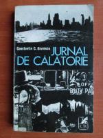 Constantin C. Giurescu - Jurnal de calatorie