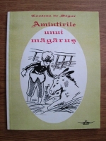 Contesa de Segur - Amintirile unui magarus