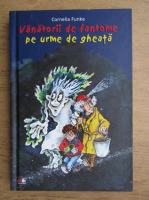 Cornelia Funke - Vanatorii de fantome pe urme de gheata