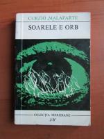 Curzio Malaparte - Soarele e orb
