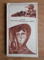 D. R. Popescu - Duios Anastasia trecea