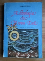 Dan Ciuperca - Astrologia in Noua Era