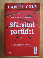 Daniel Cole - Sfarsitul partidei