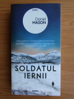 Daniel Mason - Soldatul iernii