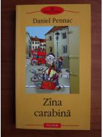 Daniel Pennac - Zana carabina
