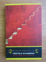Daniel Zarnescu - Treptele schimbarii (volumul 2)