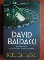 David Baldacci - Rece ca piatra
