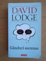 David Lodge - Ganduri ascunse